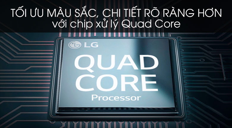 Smart Tivi LG 4K 65 inch 65UN7400PTA - Bộ xử lý Quad Core