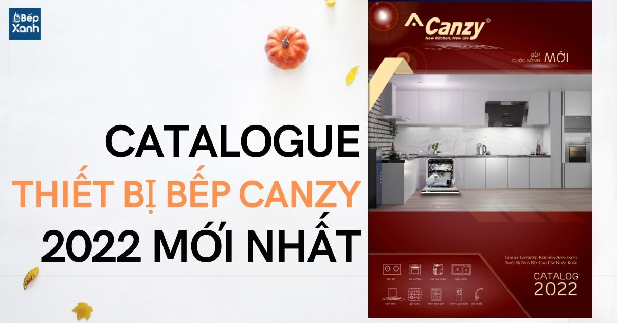 Download File Catalogue Canzy 2022 Mới Nhất