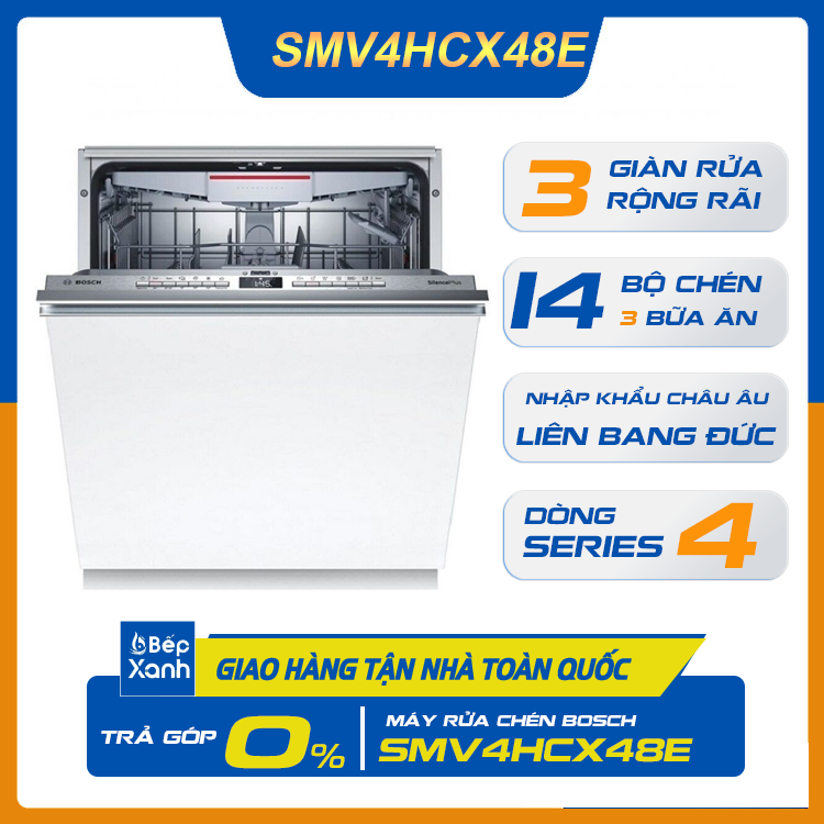 Máy Rửa Chén Âm Tủ Series 4 Bosch SMV4HCX48E/ Nhập Khẩu Liên Bang Đức
