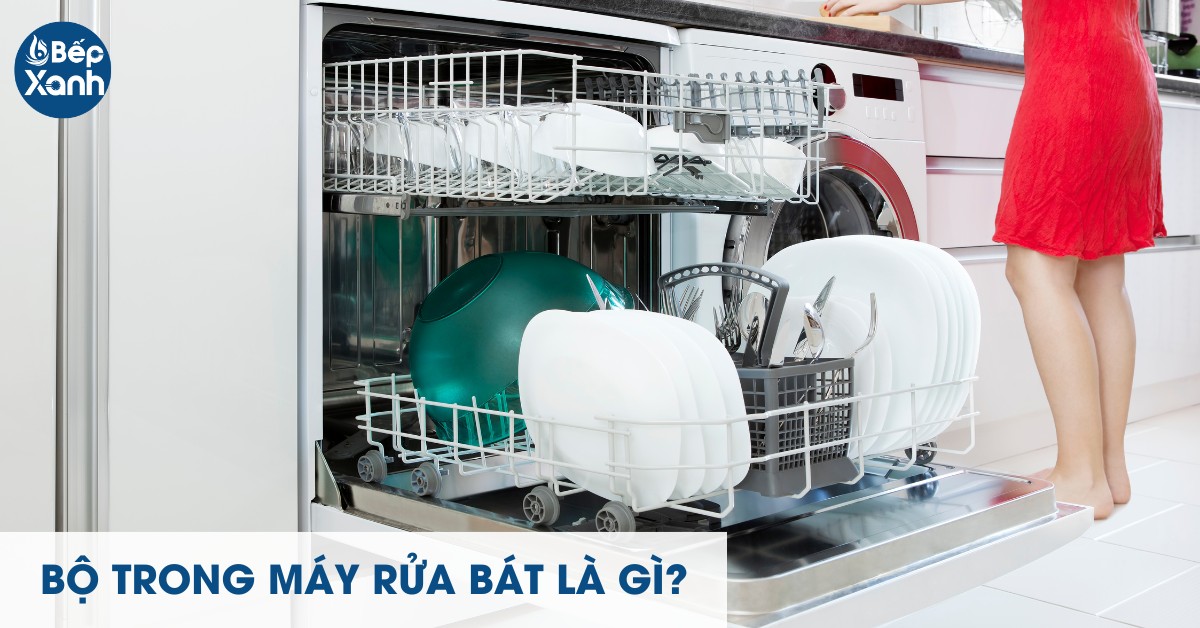 Bộ trong máy rửa bát bao gồm các vật dụng cơ bản trong mỗi bữa ăn