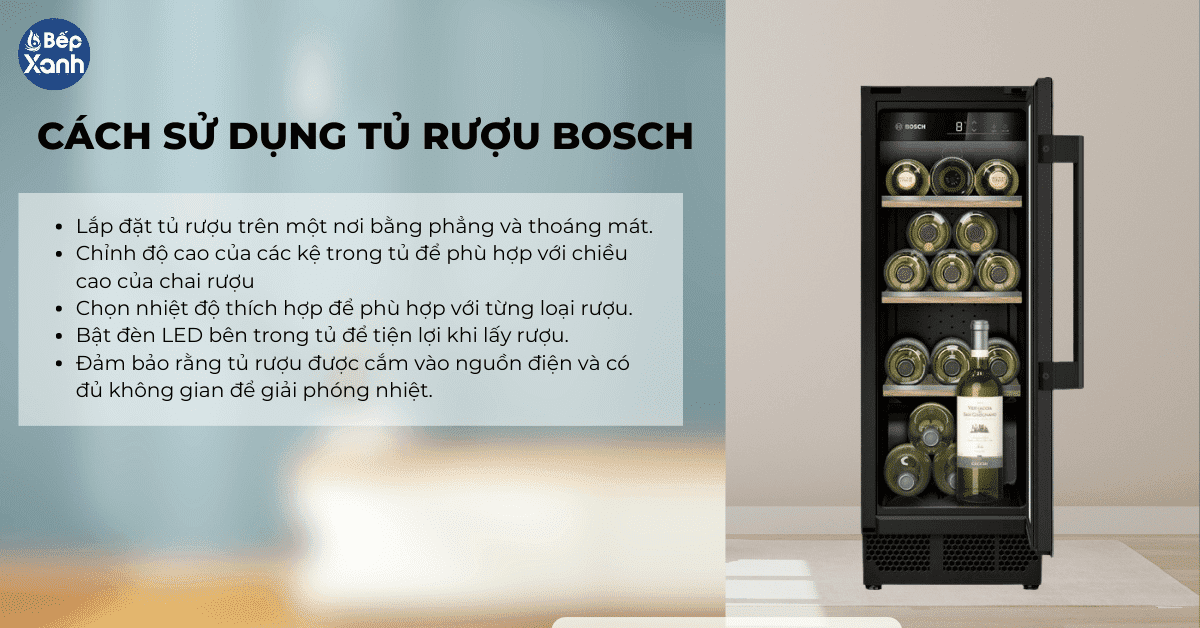 Cách sử dụng tủ đựng rượu hãng Bosch
