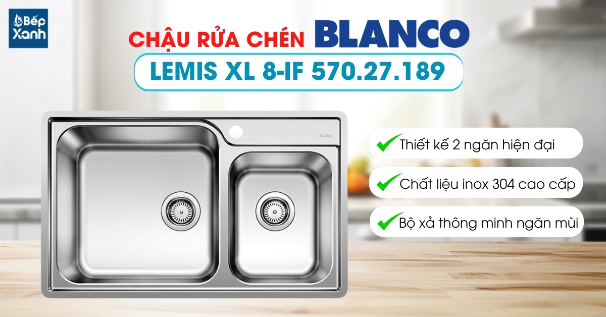 Chậu rửa chén Blanco LEMIS XL 8-IF 570.27.189