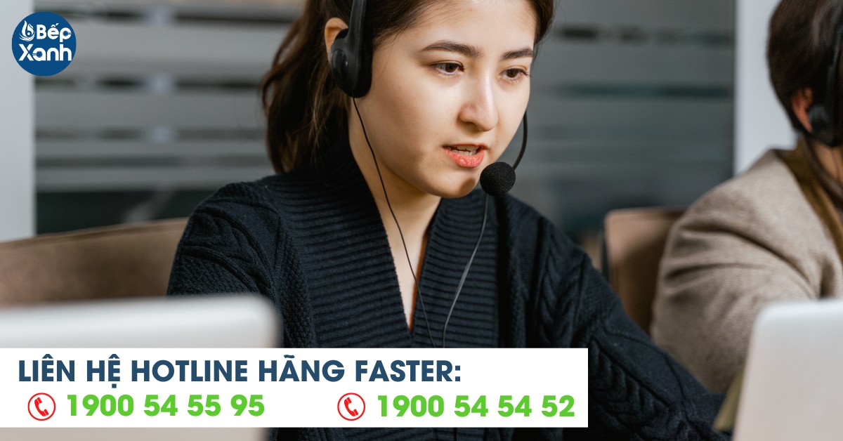 liên hệ hotline hãng Faster để nhận tư vấn thay vỉ than hoạt tính