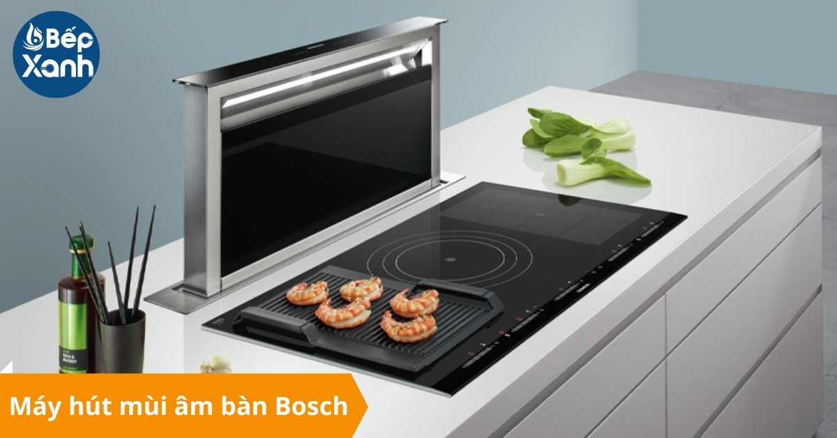 máy hút mùi âm bàn Bosch