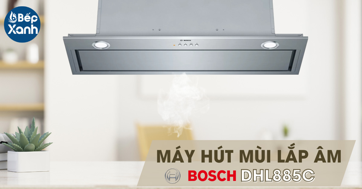 Máy hút mùi lắp âm Bosch DHL885C