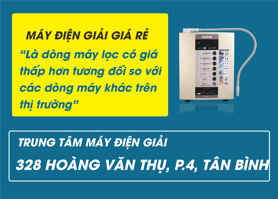 Máy lọc nước điện giải ion kiềm giá rẻ là gì? Có tốt không?