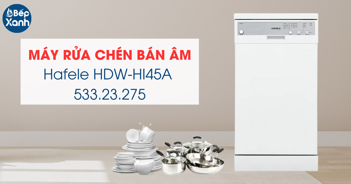 Máy rửa chén bán âm Hafele HDW-HI45A 533.23.275