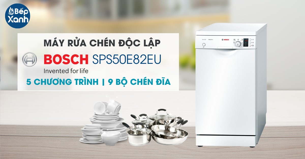 Máy rửa chén độc lập Bosch SPS50E82EU