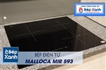 Bếp điện từ 3 vùng nấu Malloca MIR 593 / 2 Vùng từ 1 vùng điện, nhập khẩu Tây Ban Nha, kính Schott Ceran