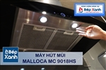 Máy hút mùi áp tường Malloca MC 9018HS / Ngang 90cm, phím cảm ứng, kiểu kính cong