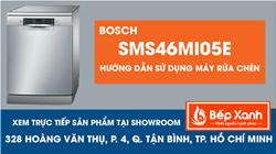 Hướng dẫn sử dụng máy rửa chén Bosch SMS46MI05E 2400W