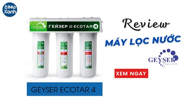 Review máy lọc nước Nano Geyser Ecotar 4
