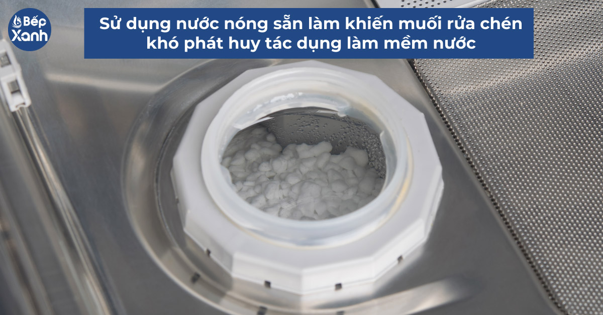 sử dụng nước nóng sẵn khó làm mềm nước