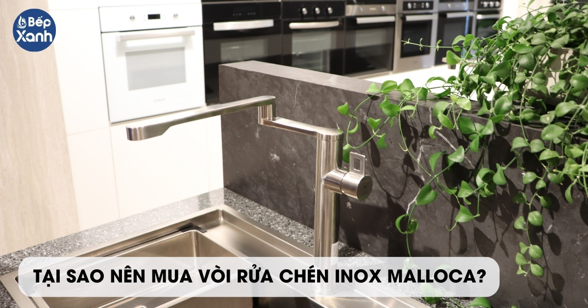 ưu điểm vòi rửa chén inox Malloca